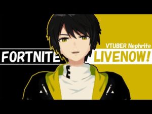 VTuberデビュー！【フォートナイト/Fortnite/ネフライト】